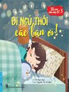 Bé Con Của Mẹ Ơi! 3--Đi ngủ thôi các bạn ơi!